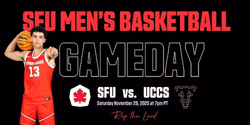 SFU Men's Basketball vs. University of Colorado , Colorado Springs