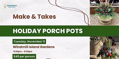 Make and Takes: Holiday Porch Pots