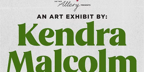Kendra Malcolm: Art Exhibition at the Forks