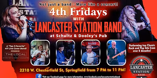 Lancaster Station 4th Fridays at Schultz & Dooleys