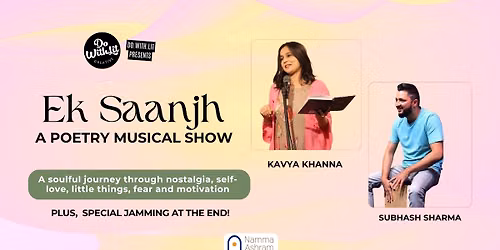 Ek Saanjh - A Live Poetry Musical Show