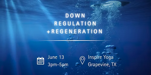 Down Regulation & Regeneration 9D Breathwork Event