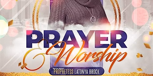 Prayer and Worship