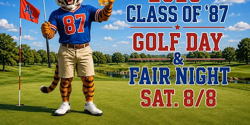 2026 Class of '87 Golf Gathering & Fair Fun