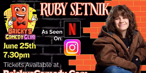 Ruby Setnik @ Bricky's Comedy Club