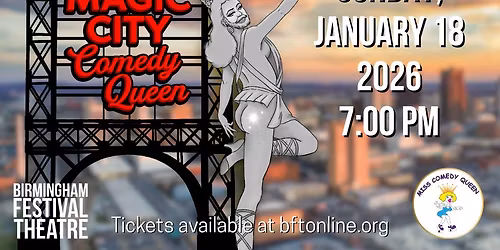 Miss Magic City Comedy Queen 2026
