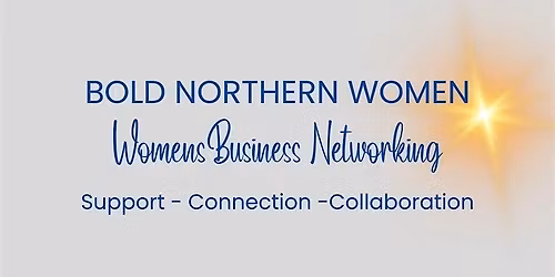 Bold Northern Women