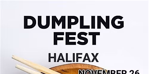 Dumpling Fest Halifax
