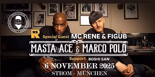 MASTA ACE & MARCO POLO - Live im Strom \/ M\u00fcnchen