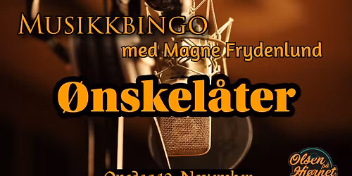 Musikkbingo med Magne Frydenlund \/\/ Olsen p\u00e5 Hj\u00f8rnet