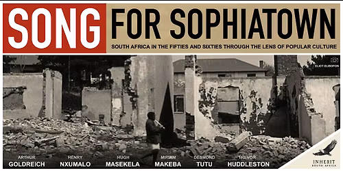 SONG FOR SOPHIATOWN
