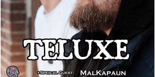 TELUXE + MALKAPAUN @ Goldgrube Kassel