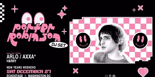 Porter Robinson (DJ Set) [NYW]