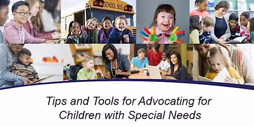 Tips & Tools for Advocating for Children with Special Needs