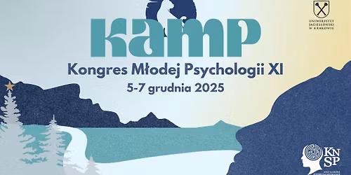 KAMP XI - 11-ta edycja Kongresu M\u0142odej Psychologii | 2025