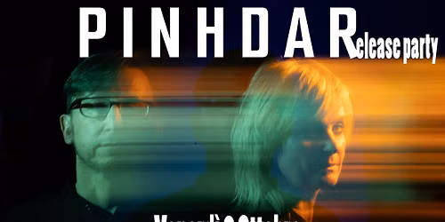 PINHDAR - Trip Hop\/Dark Wave - Release Party Vinile! \/\/ Inaugurazione New Wave Generation