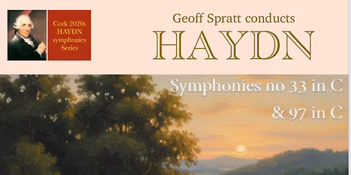 Haydn Symphonies in Cork No. 25