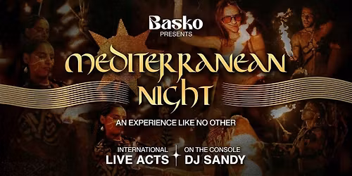 Mediterranean Night at Basko!