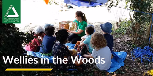 Wellies in the Woods - Ely Country Park