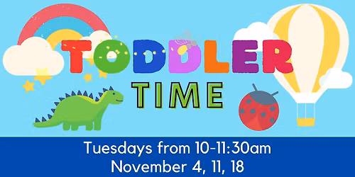 November Toddler Time