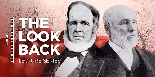 Look Back Lecture "First Fruits: The Lewellings and the Birth of the Pacific Coast Fruit Industry"