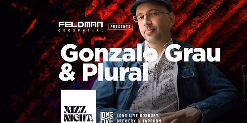 Live Performance w\/ Gonzalo Grau\u0003& Plural!
