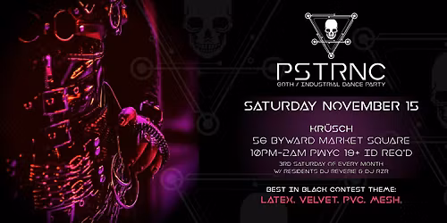 Goth \/ Industrial Dance Party | PSTRNC
