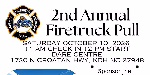Colington Fire Department Firetruck Pull.