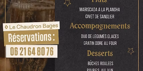 F\u00eate St Sylvestre: Repas\/Concert\/DJ=>4h du matin