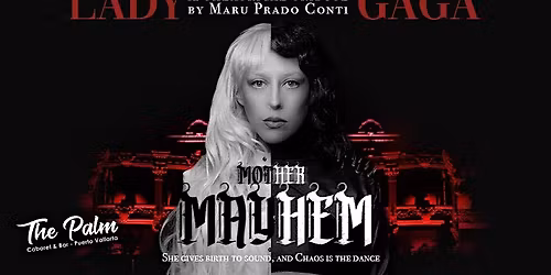 Lady Gaga - Mother Mayhem