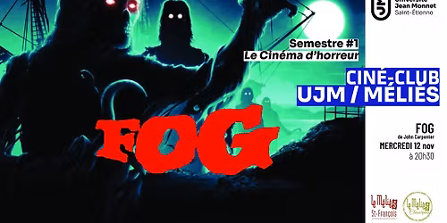 FOG \/\/ Cin\u00e9 Club Universit\u00e9 Jean Monnet