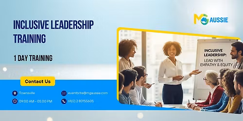Inclusive Leadership Training: Unlock Innovation in 1 Day | Townsville
