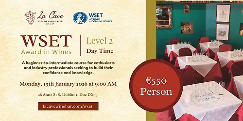 WSET: Award in Wines - Level 2 - La Cave (Intensive Daytime)