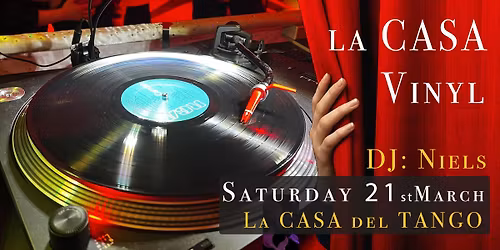 La CASA del TANGO  with DJ Niels Larsen