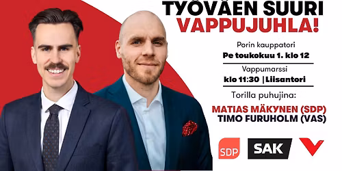 Porin suuri ty\u00f6v\u00e4en vappujuhla 1.5. \ud83d\udd34