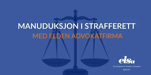 Manuduksjon i strafferett - med Elden advokatfirma
