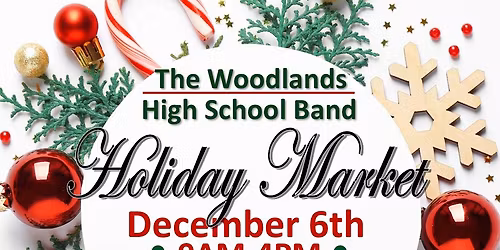 The Woodlands High School Band Holiday Market