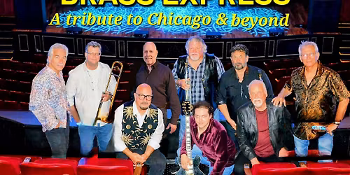 Brass Express: A Tribute To Chicago & Beyond