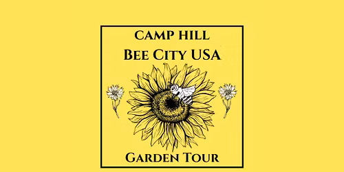 2nd Annual Camp Hill Bee City Garden Tour
