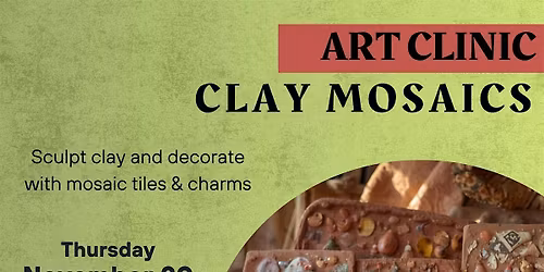 Art Clinic: Clay Mosaics