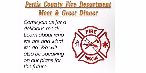 Pettis County Fire Meet & Greet Dinner