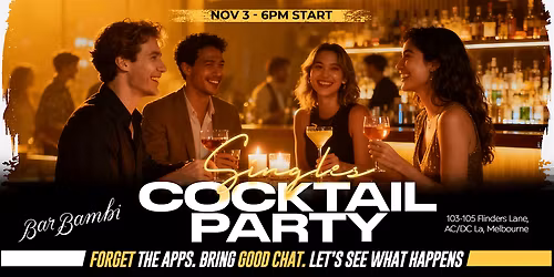 MELBOURNE SINGLES COCKTAIL PARTY