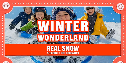 Winter Wonderland Torrance \u2022  Real Snow, Sledding, Hot Cocoa Bar