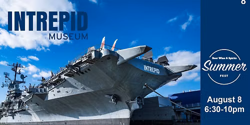 Intrepid Beer Wine and Spirits Fest