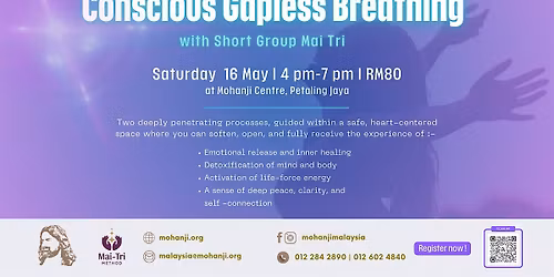 Conscious Gapless Breathing with Short Group MaiTri