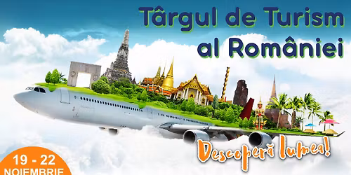T\u00e2rgul de Turism al Rom\u00e2niei - edi\u021bia de toamn\u0103 2026
