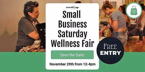 Small Business Saturday Wellness Fair