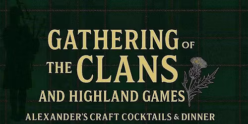An Evening of Heritage: Opening Dinner for the Scottish Gathering