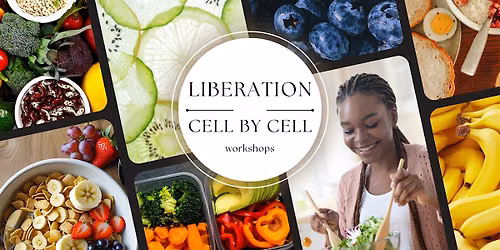 Liberation, Cell by Cell