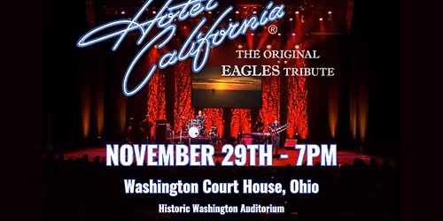 Hotel California - The Original Eagles Tribute